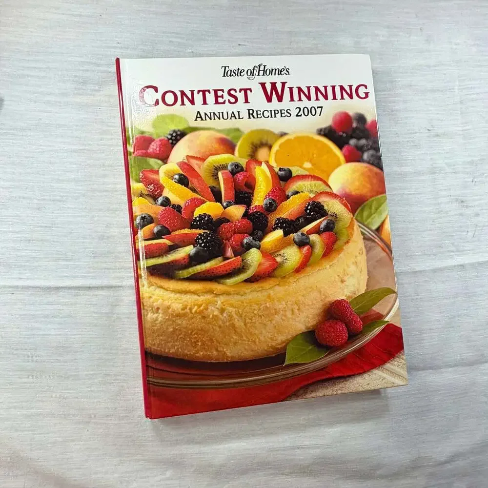 Taste of Home's Contest Winning Annual Recipes 2007 Hardcover Cookbook
